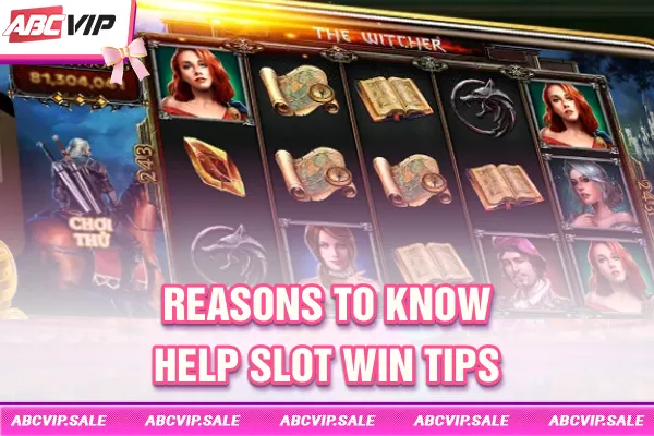 Reasons to know help slot win tips