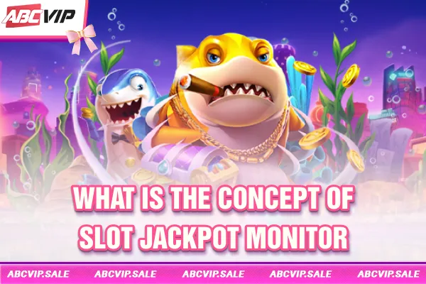 What is the concept of Slot Jackpot Monitor?